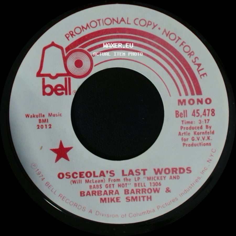 Barbara Barrow & Mike Smith - Osceola's Last Words / Osceola's Last Words side A