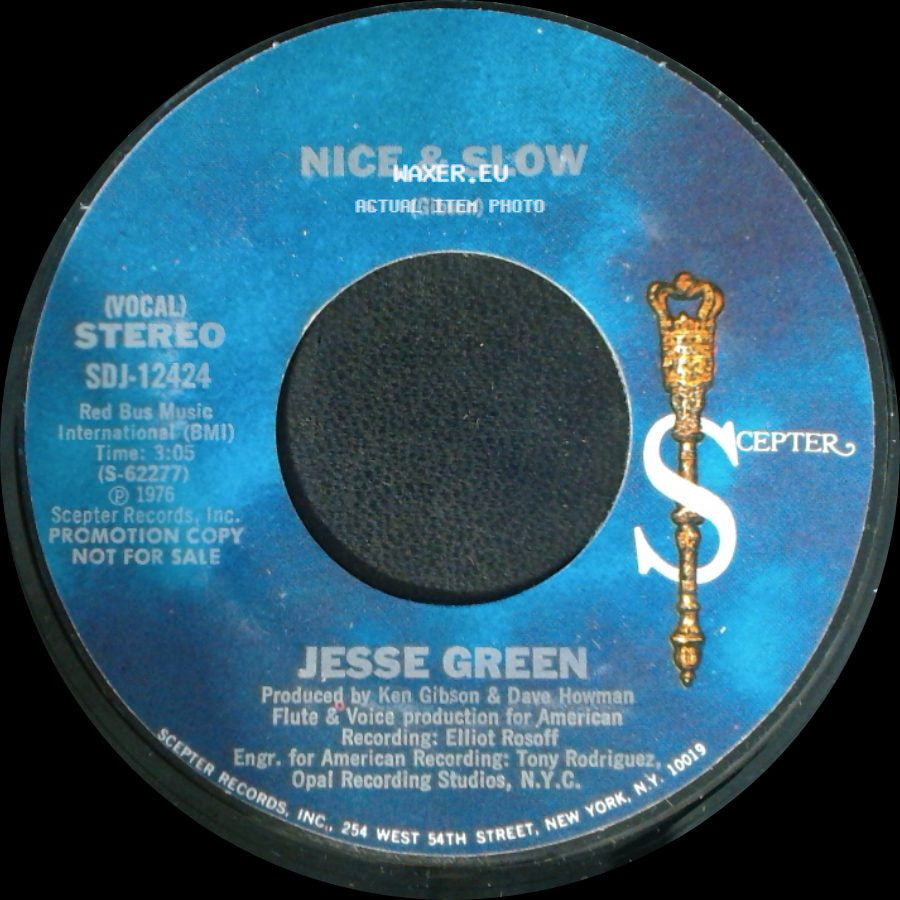 Jesse Green - Nice & Slow / Nice & Slow side A