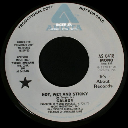 Galaxy - Hot, Wet And Sticky / Hot, Wet And Sticky side B