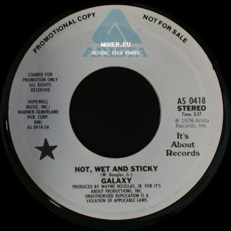 Galaxy - Hot, Wet And Sticky / Hot, Wet And Sticky side B