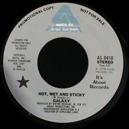 Galaxy - Hot, Wet And Sticky / Hot, Wet And Sticky side A