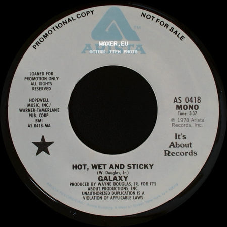 Galaxy - Hot, Wet And Sticky / Hot, Wet And Sticky side B