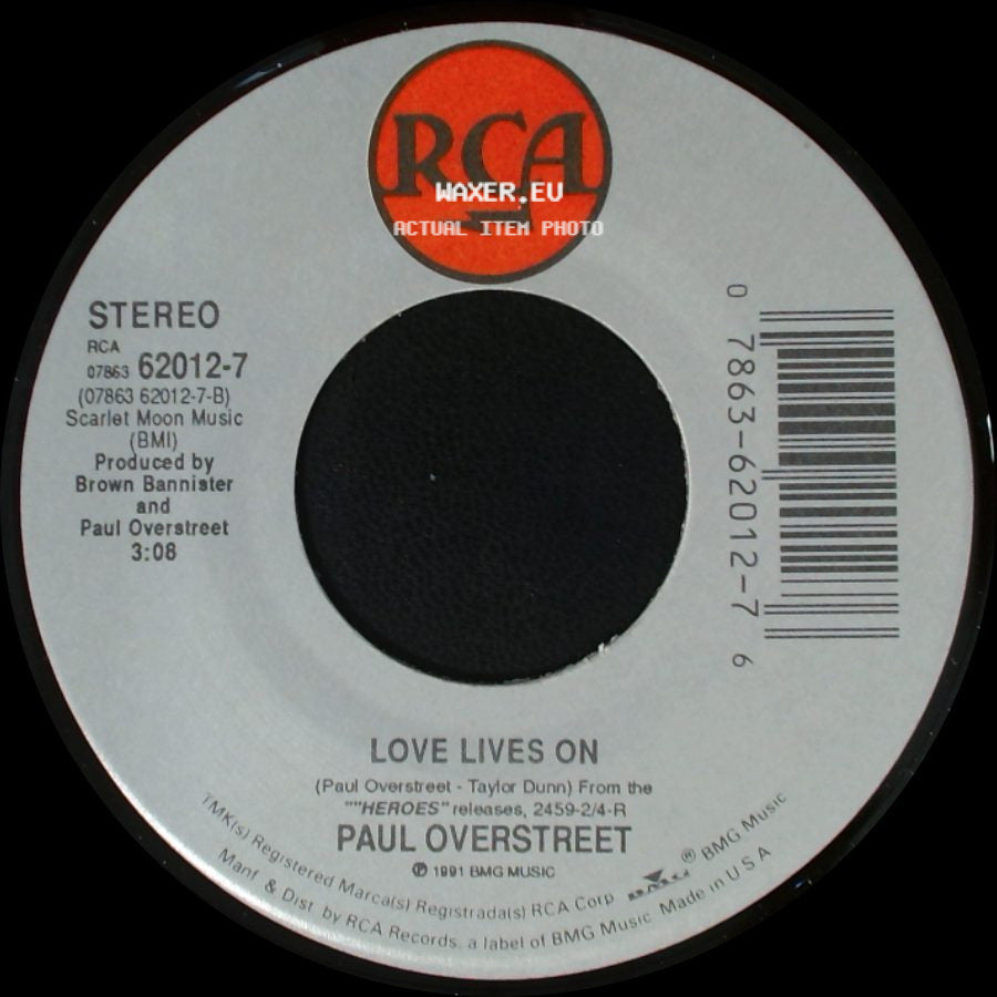 Paul Overstreet - Love Lives On / Ball And Chain side A