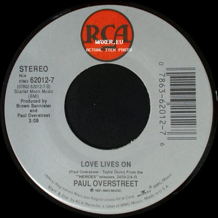 Paul Overstreet - Love Lives On / Ball And Chain side A