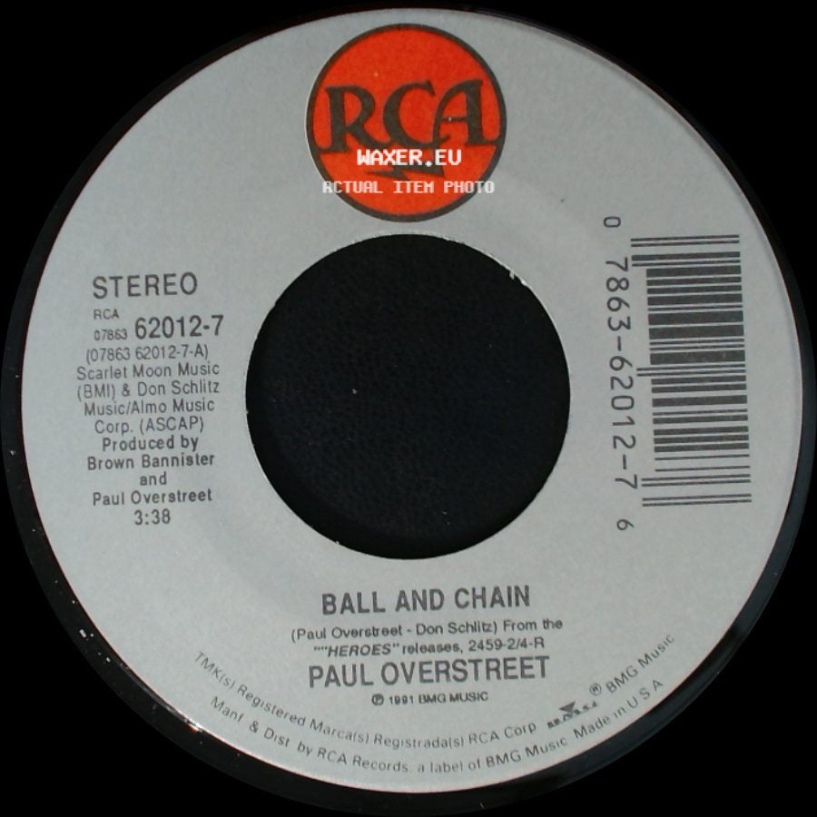 Paul Overstreet - Love Lives On / Ball And Chain side B