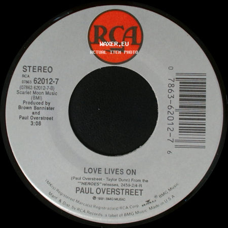 Paul Overstreet - Ball And Chain / Love Lives On side B