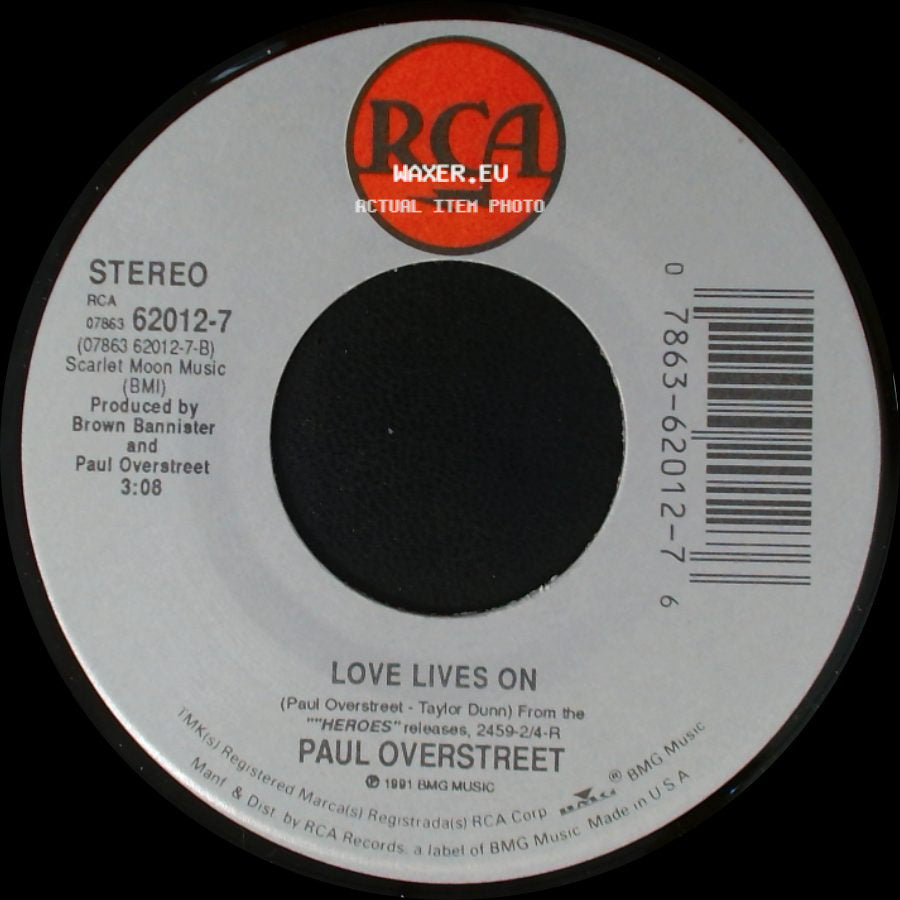 Paul Overstreet - Love Lives On / Ball And Chain side A