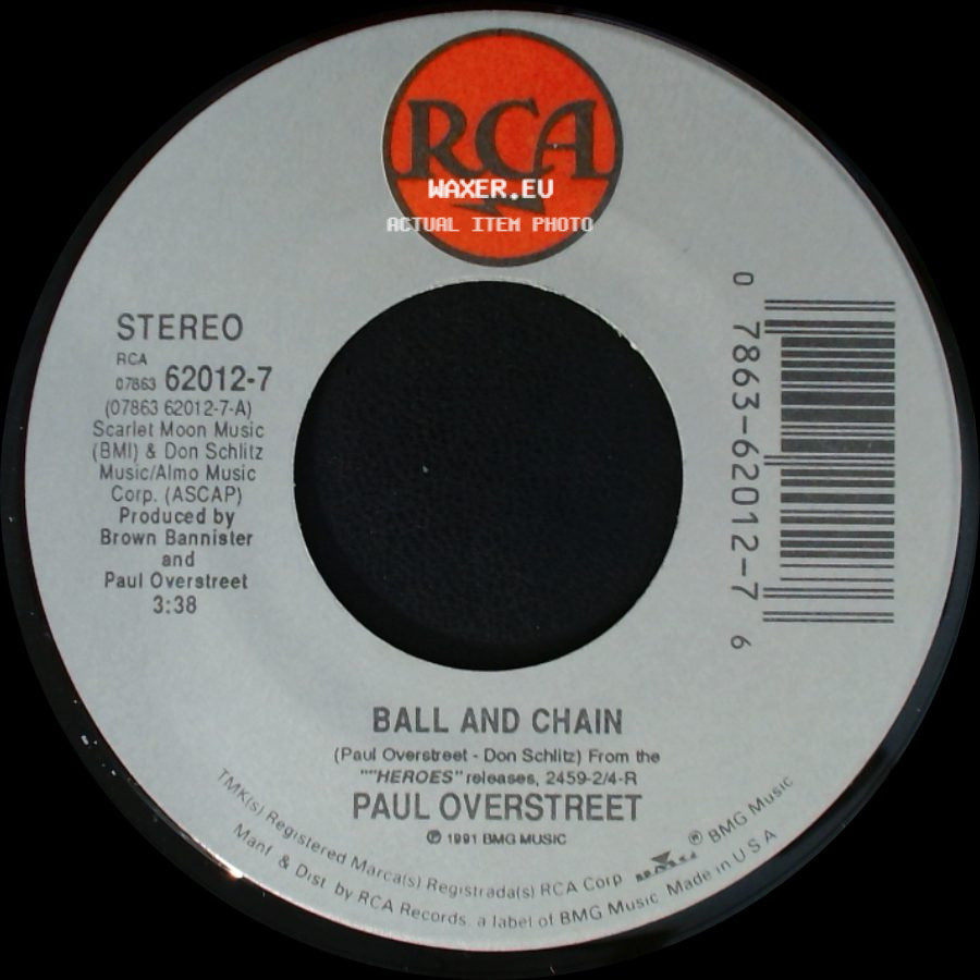 Paul Overstreet - Love Lives On / Ball And Chain side B