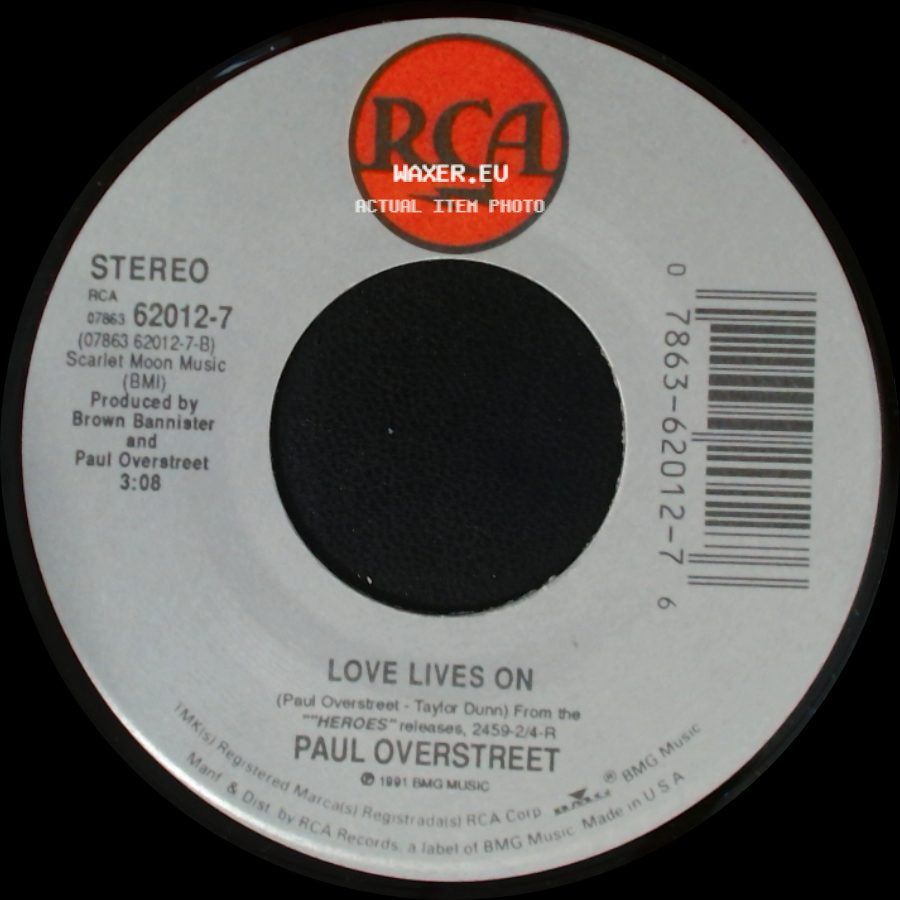 Paul Overstreet - Ball And Chain / Love Lives On side B