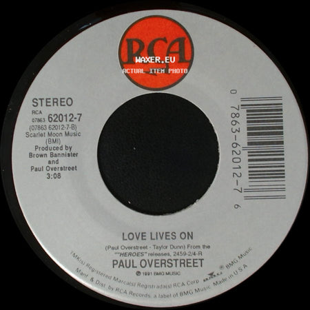 Paul Overstreet - Love Lives On / Ball And Chain side A