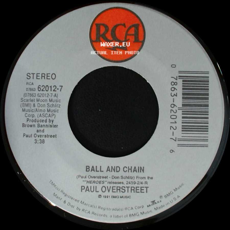 Paul Overstreet - Love Lives On / Ball And Chain side B