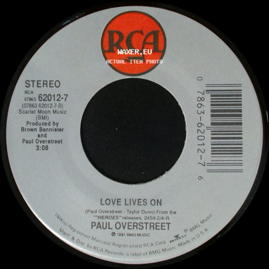 Paul Overstreet - Ball And Chain / Love Lives On side B
