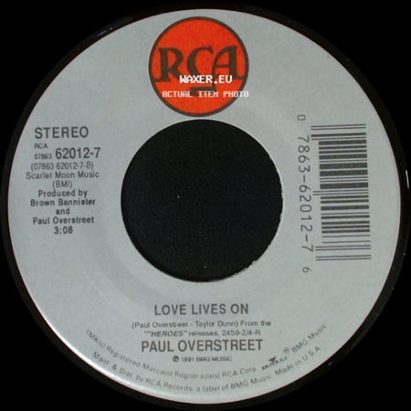 Paul Overstreet - Ball And Chain / Love Lives On side B