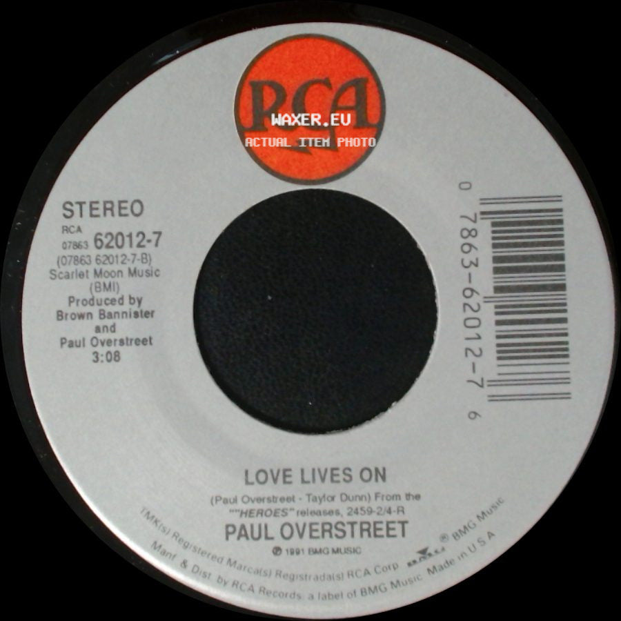 Paul Overstreet - Love Lives On / Ball And Chain side A