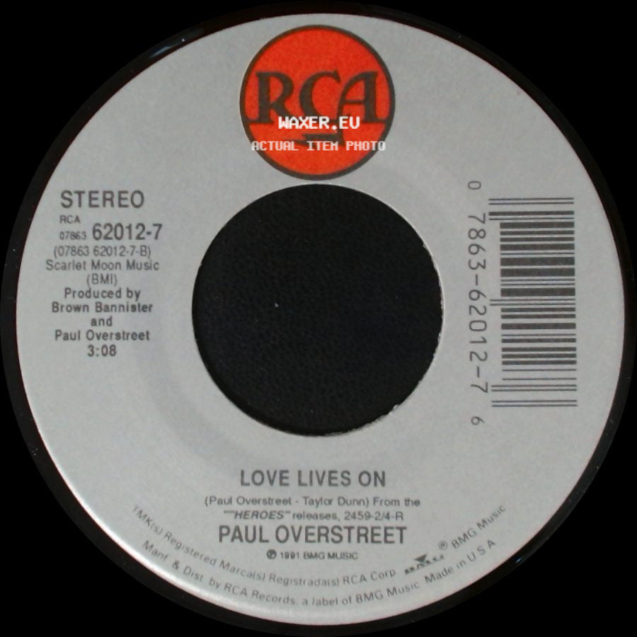 Paul Overstreet - Ball And Chain / Love Lives On side B