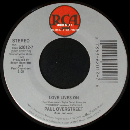 Paul Overstreet - Ball And Chain / Love Lives On side B