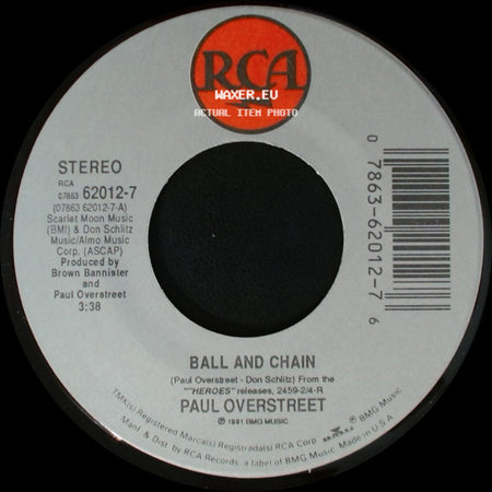 Paul Overstreet - Love Lives On / Ball And Chain side B
