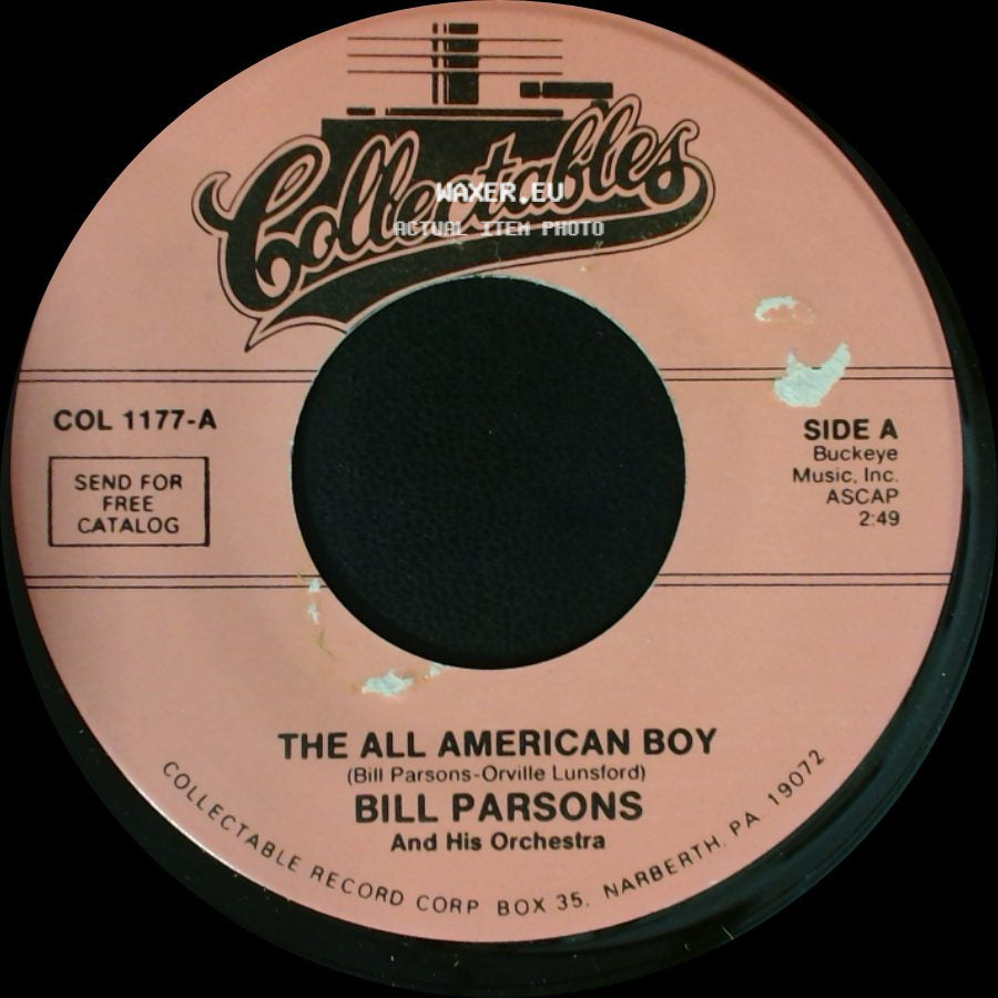 Bill Parsons And His Orchestra - The All American Boy / Rubber Dolly side A