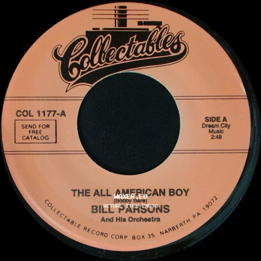 Bill Parsons And His Orchestra - The All American Boy / Rubber Dolly side A