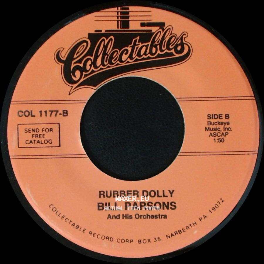 Bill Parsons And His Orchestra - The All American Boy / Rubber Dolly side B