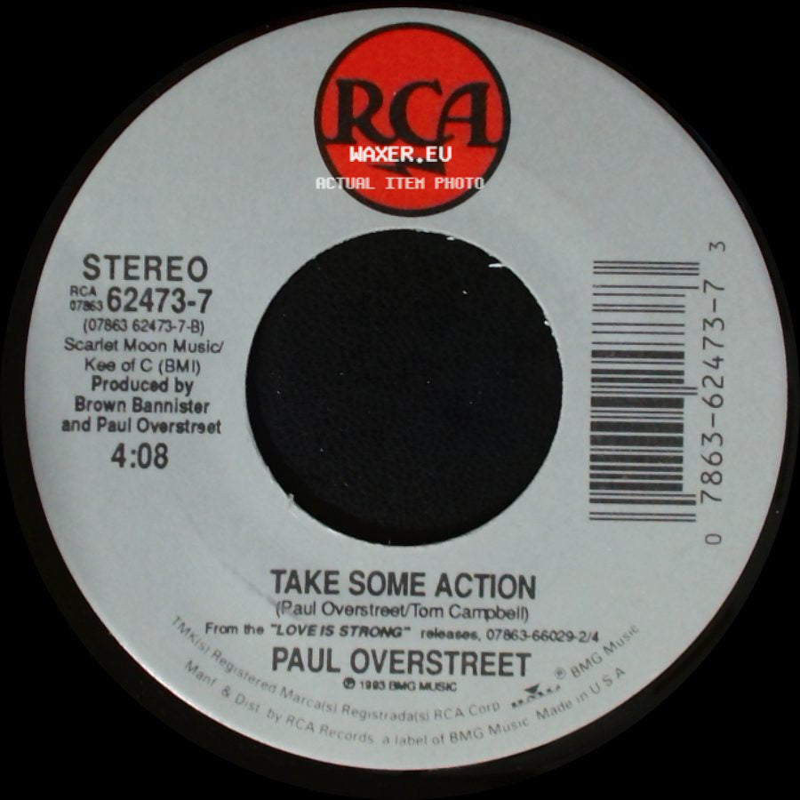 Paul Overstreet - Take Some Action / Take Another Run side A