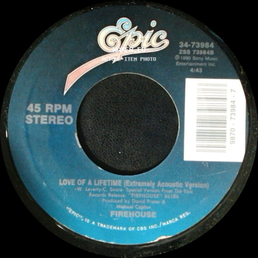 Firehouse - Love Of A Lifetime (Extremely Acoustic Version) / All She Wrote side A