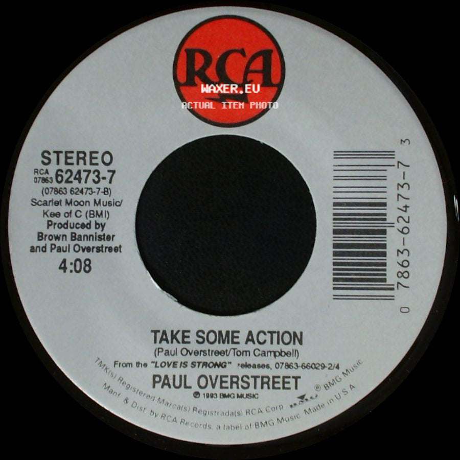 Paul Overstreet - Take Some Action / Take Another Run side A