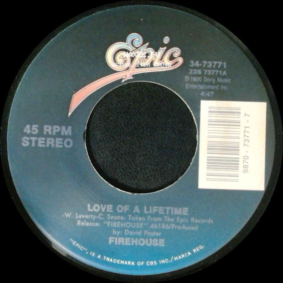 Firehouse - Love Of A Lifetime / Don't Treat Me Bad side A