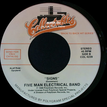 Blue Cheer / Five Man Electrical Band - Summertime Blues / Signs side B