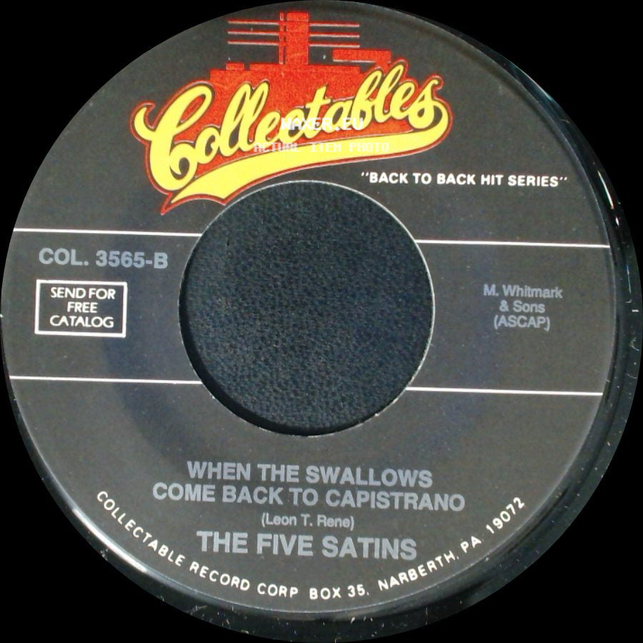 The Fireflies / The Five Satins - I Can't Say Goodbye / When The Swallows Come Back To Capistrano side B