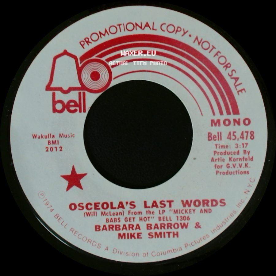 Barbara Barrow & Mike Smith - Osceola's Last Words / Osceola's Last Words side A