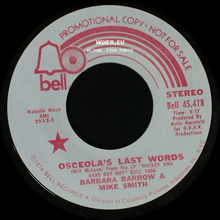 Barbara Barrow & Mike Smith - Osceola's Last Words / Osceola's Last Words side B