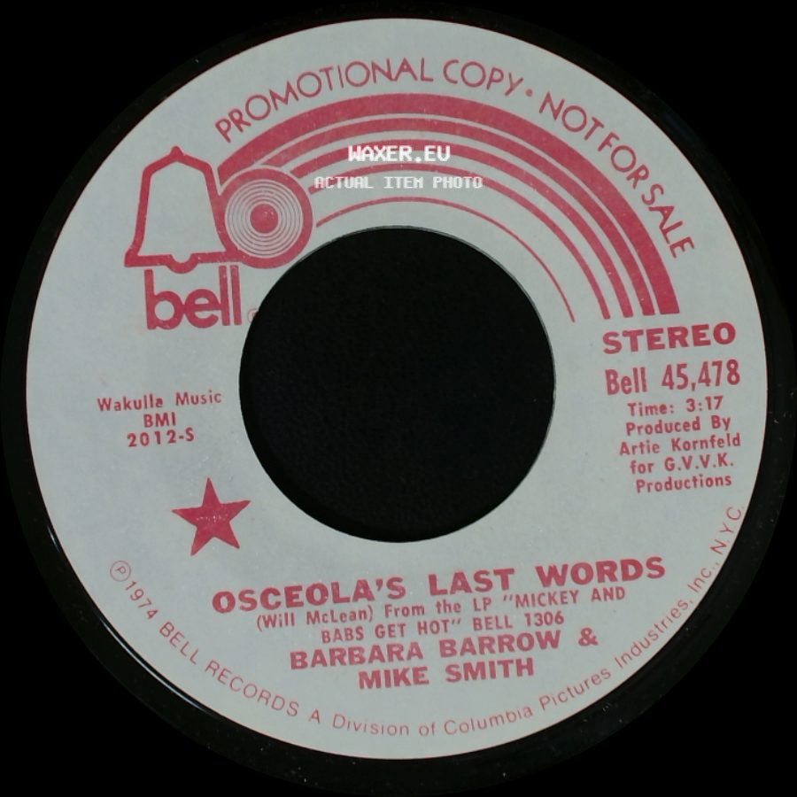 Barbara Barrow & Mike Smith - Osceola's Last Words / Osceola's Last Words side B