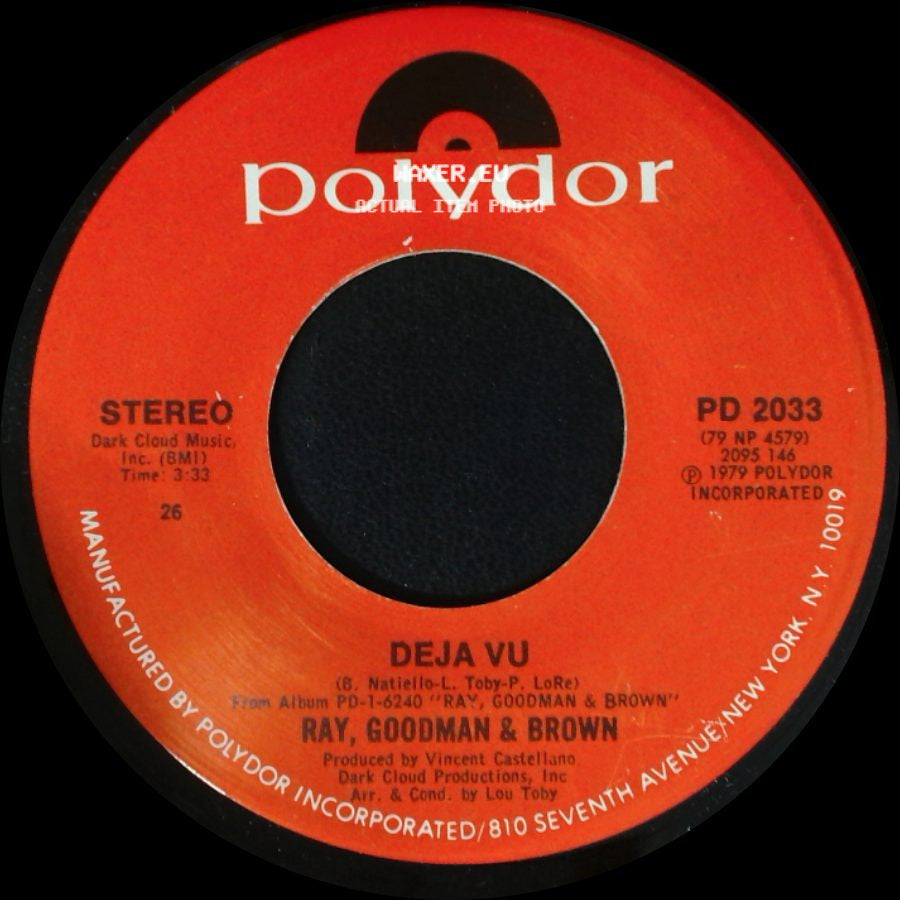 Ray, Goodman & Brown - Special Lady / Deja Vu side B