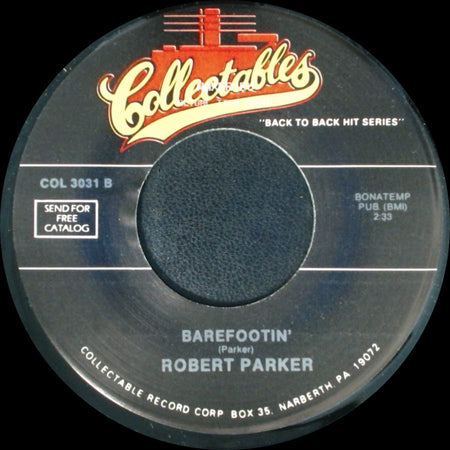 Robert Parker / Harold Dorman - Barefootin' / Mountain Of Love side A