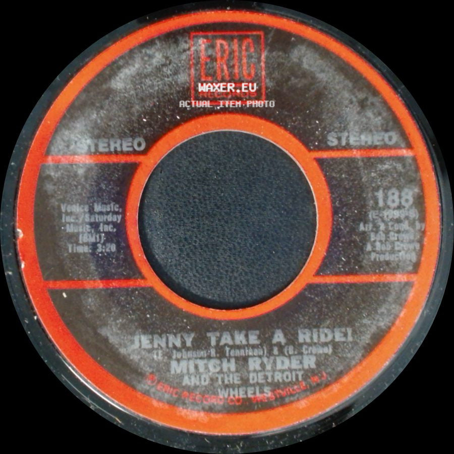Mitch Ryder And The Detroit Wheels - Jenny Take A Ride! / Little Latin Lupe Lu side A