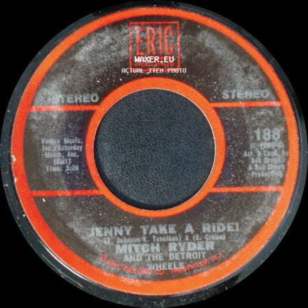 Mitch Ryder And The Detroit Wheels - Jenny Take A Ride! / Little Latin Lupe Lu side A