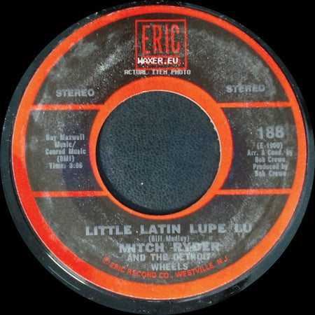Mitch Ryder And The Detroit Wheels - Jenny Take A Ride! / Little Latin Lupe Lu side B