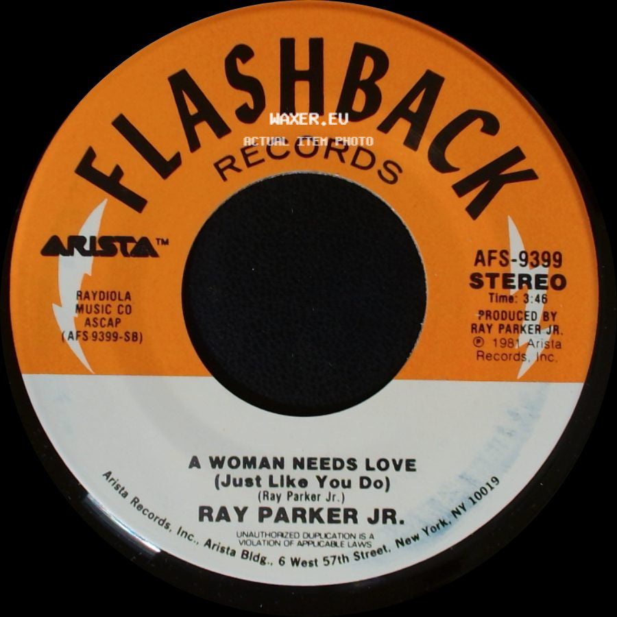 Ray Parker Jr. - I Still Can't Get Over Loving You / A Woman Needs Love (Just Like You Do) side B