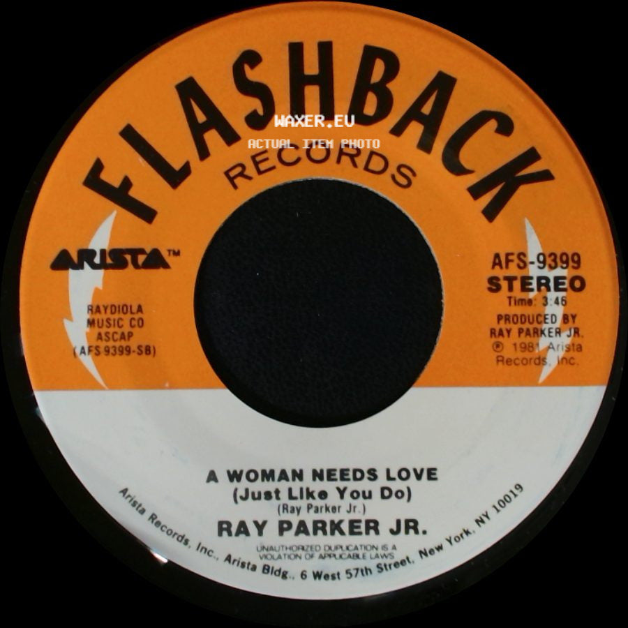 Ray Parker Jr. - A Woman Needs Love (Just Like You Do) / I Still Can't Get Over Loving You side A