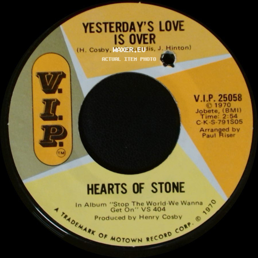 Hearts Of Stone - Yesterday's Love Is Over / Yesterday's Love Is Over side A