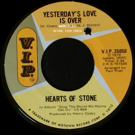 Hearts Of Stone - Yesterday's Love Is Over / Yesterday's Love Is Over side A