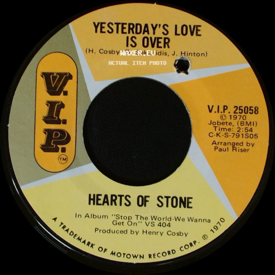 Hearts Of Stone - Yesterday's Love Is Over / Yesterday's Love Is Over side B