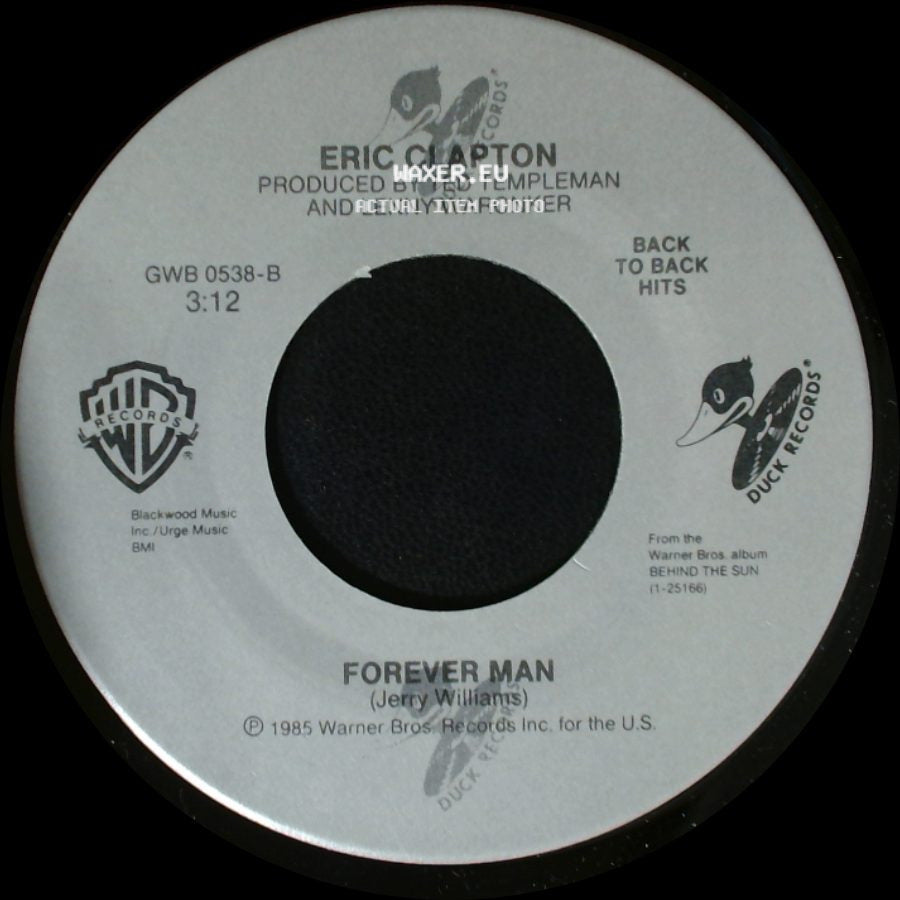 Eric Clapton - Forever Man / See What Love Can Do side A
