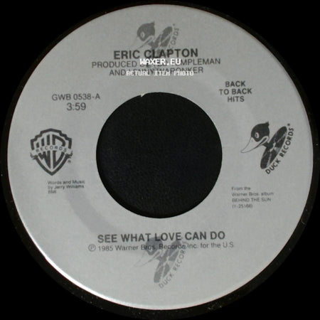 Eric Clapton - Forever Man / See What Love Can Do side B