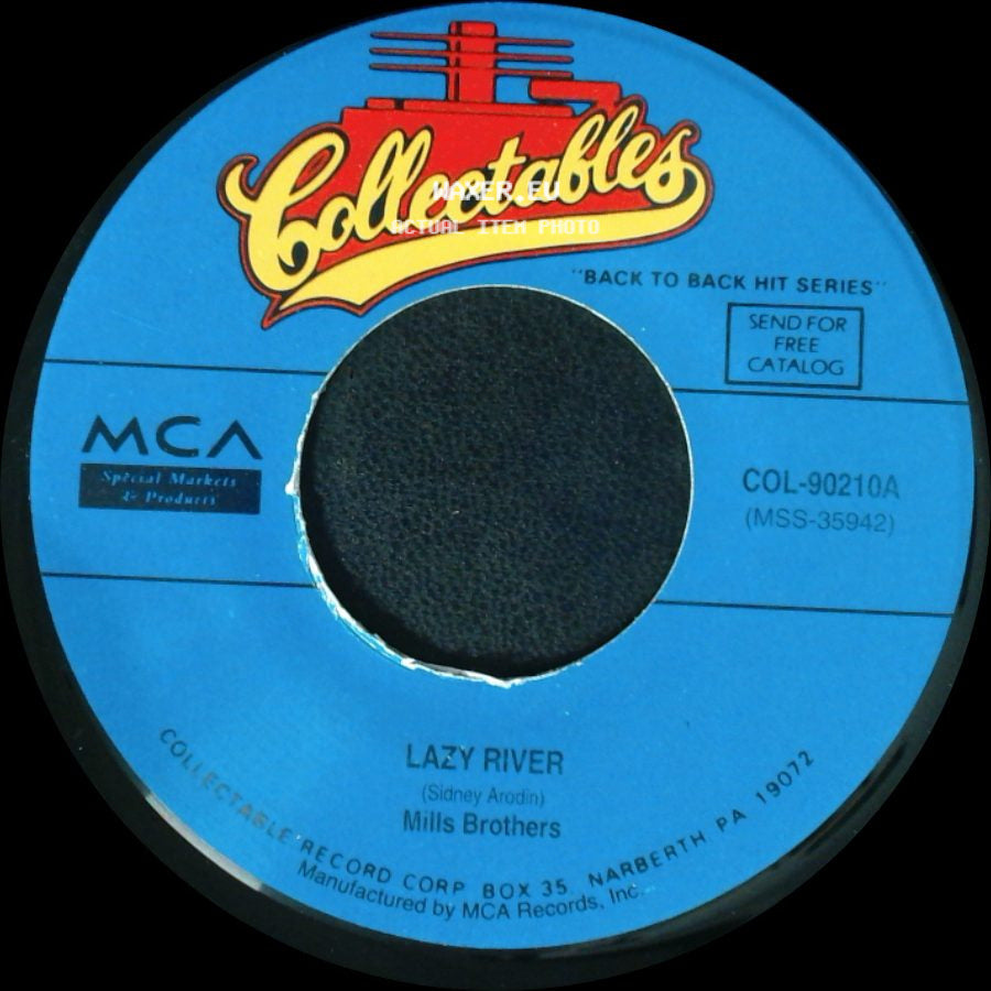 Mills Brothers / Mills Brothers And Hal Mcintyre And His Orchestra - Lazy River / The Glow-Worm side A