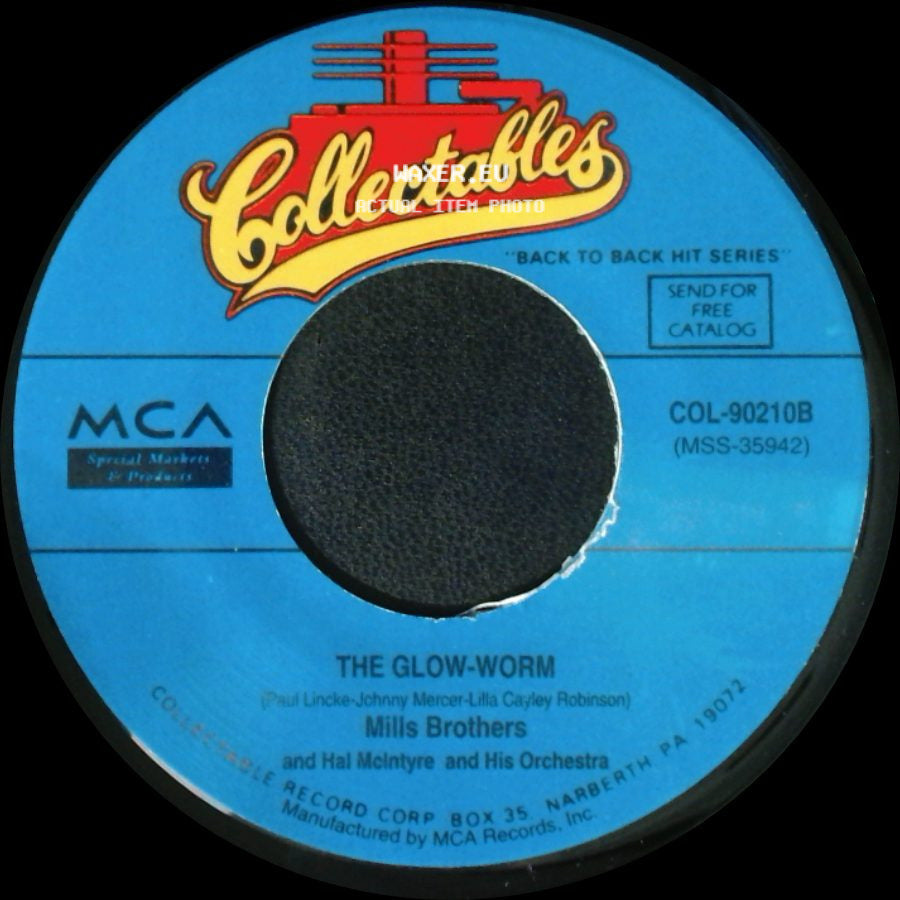 Mills Brothers / Mills Brothers And Hal Mcintyre And His Orchestra - Lazy River / The Glow-Worm side B
