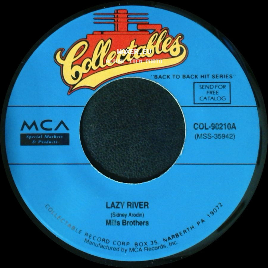 Mills Brothers / Mills Brothers And Hal Mcintyre And His Orchestra - Lazy River / The Glow-Worm side A