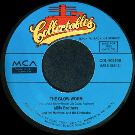 Mills Brothers / Mills Brothers And Hal Mcintyre And His Orchestra - Lazy River / The Glow-Worm side B
