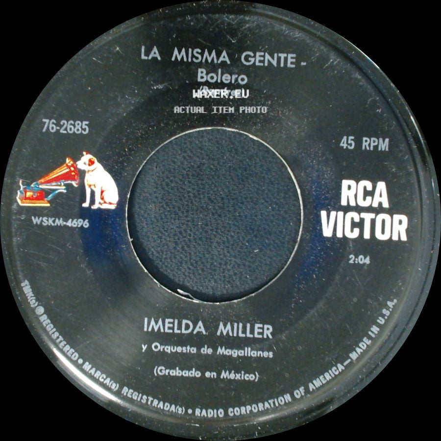 Imelda Miller Y Orquesta De Magallanes / Imelda Miller Y Orquesta De Chucho Ferrer - La Misma Gente - Bolero (Ramirez) / Mirandote - Balada side A